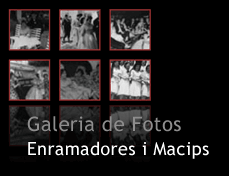 Fotos - Enramadores i macips